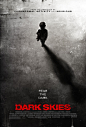 黑暗天际 Dark Skies (2013)