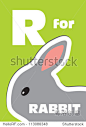 R for the Rabbit, an animal alphabet for the kids