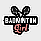 其中包括图片：Badminton Girl Sticker | Badminton-girl