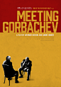 meeting-gorbachev_poster_goldposter_com_1.jpg (1428×2048)