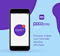 Pocopay App : Our team felt that traditional banking in today’s networking society feels outdated. So we set ourselves a goal to revolutionize everyday banking by redesigning the whole user experience. Now we can proudly say that Pocopay App makes your ev