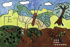 李志远：毛毛虫变蝴蝶
此作品第一眼就能看到画面中央的主体物——美丽的蝴蝶，翅膀上宝贝还设计了漂亮的花纹；再看左下角一个毛毛虫正在开心的吃着树叶，树叶已经被咬了很多个洞，更有意思的是树叶下边还有一个没有破茧的蝴蝶，故事充满了童趣，背景使用了红、黄、蓝三原色，分别代表土地，远处的山和天空，再加上树木和云朵的点缀，大自然的一片祥和之气瞬间铺满整个画面。