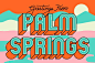 Palm Springs #vintage #typography: 