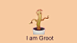 i'm Groot