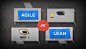 Agile UX vs Lean UX, which should you choose?
