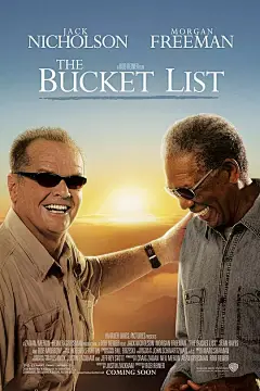 遗愿清单 The Bucket List 海报