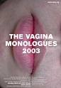 Vagina Monologues 海报 平面 排版 poster layout【之所以灵感库】