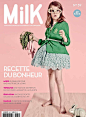 Milk 39  Concentré enfantin pour parents contemporains Le magazine de mode enfantine