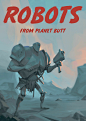 Robots from Planet Butt, Theo Aretos : yup..