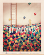 The Vaccines "Come of Age" Poster : The Vaccines "Come of Age". Concurso convocado por Creative Allies en 2012 (Finalista).
