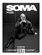 Magazine: SOMA
Published: September 2012
Cover Star: David Bowie
Photographed by Frank Ochenfels