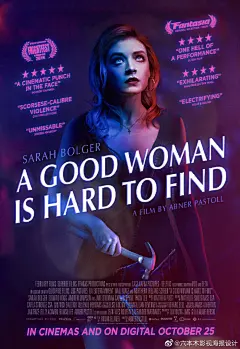 惊悚片《A Good Woman Is Hard to Find好人难寻》#电影海报欣赏# 
一位新近丧偶的年轻母亲将不遗余力地保护自己的孩子，因为她在寻找丈夫被谋杀的真相。 ​​​​
