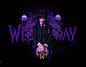 WEDNESDAY