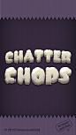 Chatter Chops手机娱乐应用界面设计_娱乐手机界面_黄蜂网