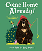 【中商原版】回家吧 英文原版 Come Home Already! 获奖名家绘本 Benji Davies 3-6岁 趣味故事绘本-tmall.com天猫