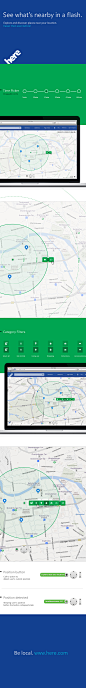 HERE.com / Explore nearby your location : This feature allows user to explore places nearby a location.The location can be, the current position or a point of interest.After the location is detected or selected, the green circle is shown, and can be used 