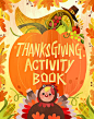 I know its only January.  Just a sneak peak of a thanksgiving book I illustrated and will be releasing later this year. by Karl Jones and design by Chi Chan. Its a super fun and cute activity book to learn about thanksgiving with your kids! Pre-order is a