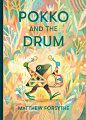 英文原版 青蛙与鼓 精装绘本 Matthew Forsythe插画 Pokko and the Drum-tmall.com天猫