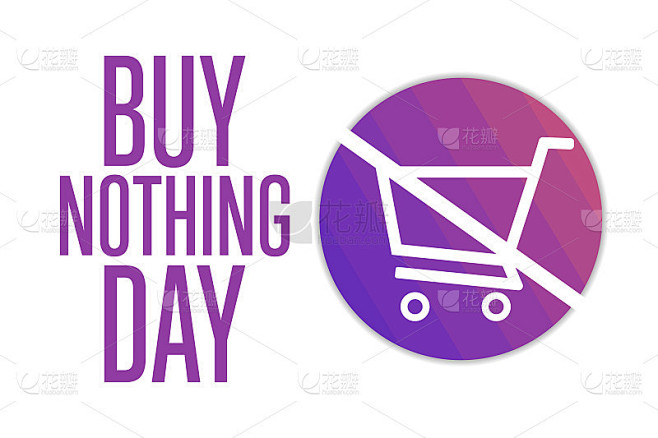 Buy Nothing Day. Holiday concept. Template for bac