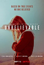 Unbelievable Movie Poster