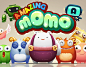 Amazing Momo project : 2d Mobile gameAndroid: https://play.google.com/store/apps/details?id=vn.egame.pet.momo