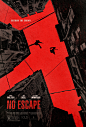 Mega Sized Movie Poster Image for No Escape