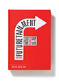 Furturetainment (a phaidon book)