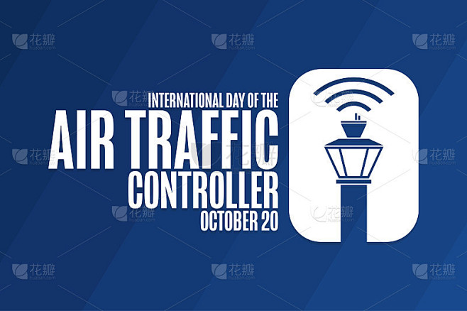国际空中交通管制员日。10月20日。节日的概念。模板背景，旗帜，卡片，海报与文字题词。向量EPS10