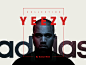 Adidas Yeezy Microsite : Concept for Adidas Yeezy Collection. There is no stand alone site for this great collection by Kanye West so I just created a quick concept for the microsite. It contains nice clean images with colour gradients and strong red high
