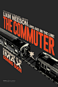 通勤营救 The Commuter 正式海报 美国 (1382×2048)