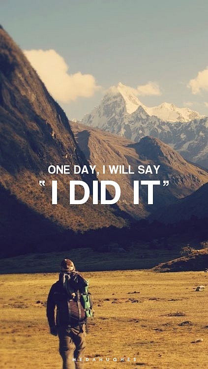 One day,I will say;"...