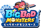 BIGBAD MONSTERS ビックバッドモンスターズ