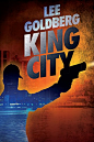 King City by [Goldberg, Lee]