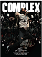 Travis Scott "New Gods" Complex magazine cover story : Travis Scott "New Gods" cover story, Complex Magazine, Jan/Feb 2016