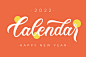 2022 Lettering Calendar 新年月历 · Calendar