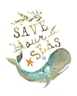 save our seas…_来自讷言的图片分享-堆糖网