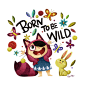 Born to be Wild : personal project
