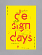 DESIGN DAYS 2012 : This poster presents a typographic composition mixed with a chair that embodies design furniture. The text, placed in a tabulated and impacting fashion, offers a great visibility to the picture. The different elements of the poster are 
