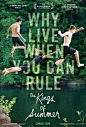 Love everything in this movie poster | The Kings of Summer: 