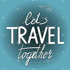 手绘字母引用让我们一起旅行。矢量图