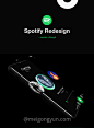 Spotify移动App重新概念设计 Redesign Concept 每日UI源文件分享 :  