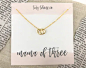Mama of Three, Circle Necklace, Mother's Day, New Baby, Encouragment, Love, Gifts For Mom, Hoops, gold and silver