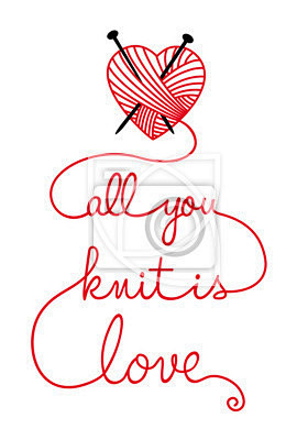 all you knit is love...