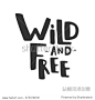 Wild and free. Vector hand drawn lettering isolated on white. 