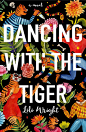 Dancing With The Tiger : Book cover illustration