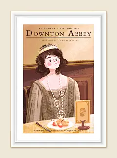 唐顿庄园·剧情海报系列·插画_Tuantuant9__插画师作品_涂鸦王国gracg.com