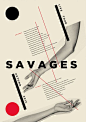 Savages. Poster design: Slep (2013).