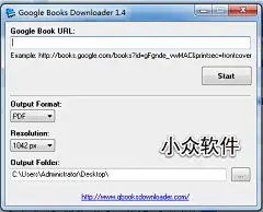 【Google Books Downloader 】  下载谷歌图书
　　Google Books 是个好地方，可以免费观看三百万图书。输入网址直接下载。