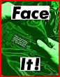 面对它（绿色）
Face It (Green)