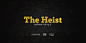 the heist making of animated GIF 